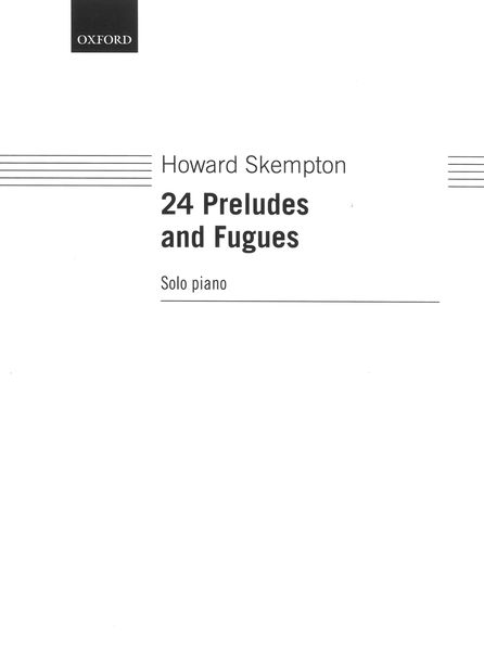 24 Preludes and Fugues : For Solo Piano.