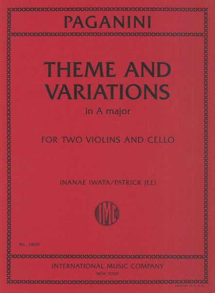 Theme and Variations In A Major : For Two Violins and Cello / edited by Nanae Iwata and Patrick Jee.