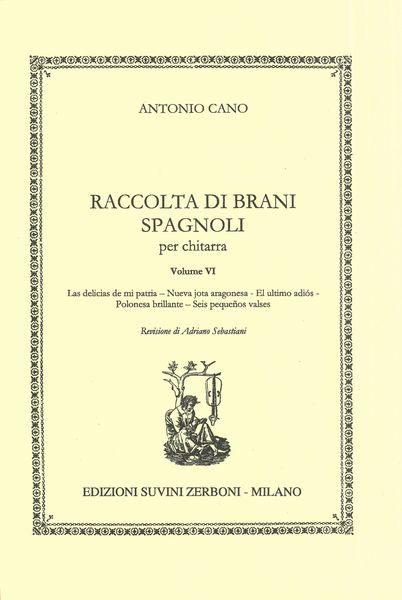 Raccolta Di Brani Spagnoli : Per Chitarra / edited by Adriano Sebastiani.