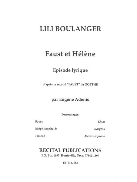 Faust Et Helene : Episode Lyrique, d'Apres le Second Faust De Goethe, Par Eugene Adenis.