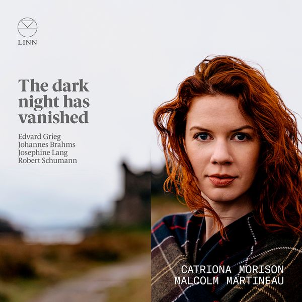 Dark Night Has Vanished / Catriona Morison, Mezzo.