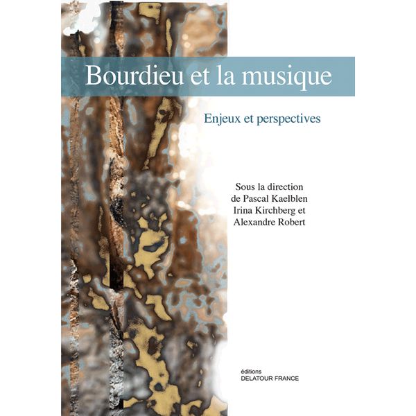 Bourdieu et La Musique : Enjeux et Perspectives.