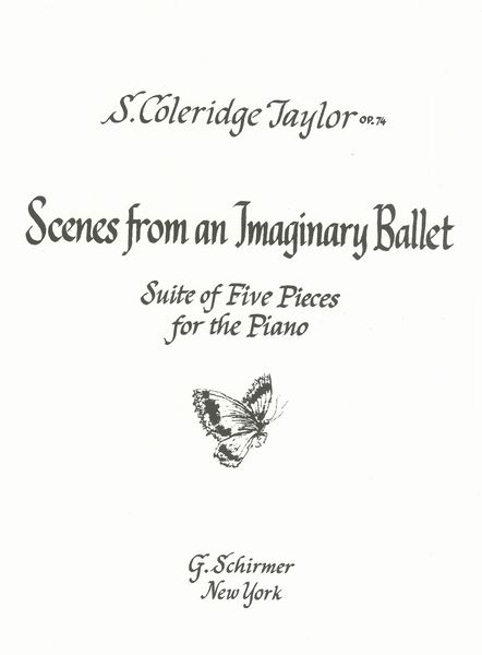 Scenes From An Imaginary Ballet, Op. 74 : Suite of Five Pieces For The Piano.