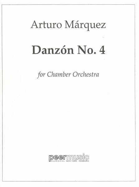 Danzón No. 4 : For Chamber Orchestra.