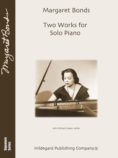 Two Works For Solo Piano / edited by John Michael Cooper.