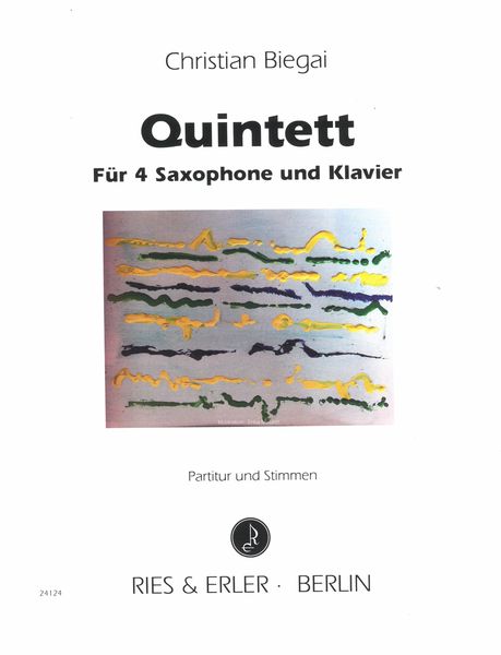 Quintett : Für 4 Saxophone und Klavier.