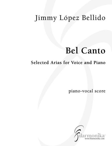 Bel Canto : Selected Arias For Voice and Piano.