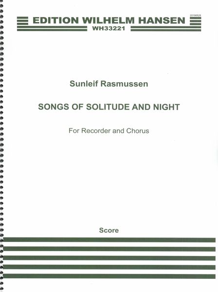 Songs of Solitude and Night : For Recorder and Chorus.