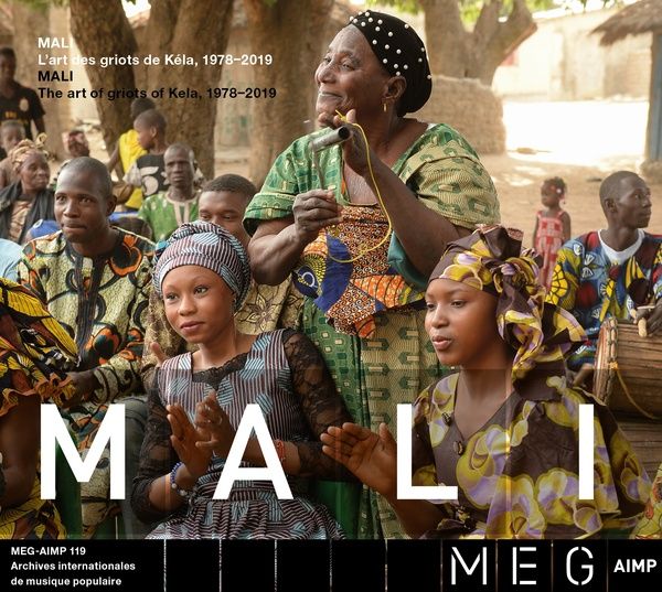 Mali : The Art of Griots From Kela, 1978-2019.