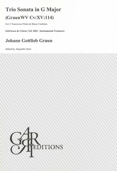 Trio Sonata In G Major, Graun WV CV:XV:114 : For 2 Transverse Flutes and Basso Continuo.