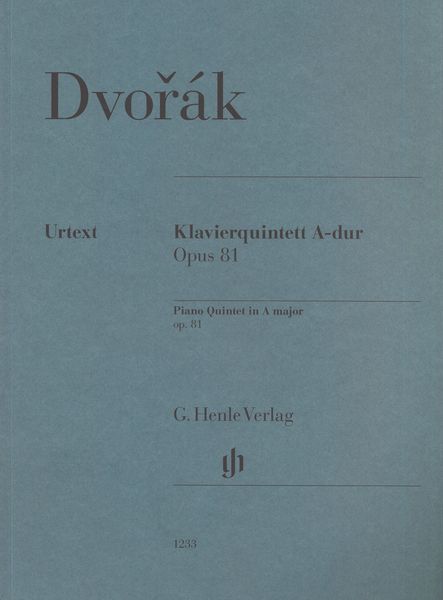 Klavierquintett A-Dur, Op. 81 / edited by Andreas Groethuysen.