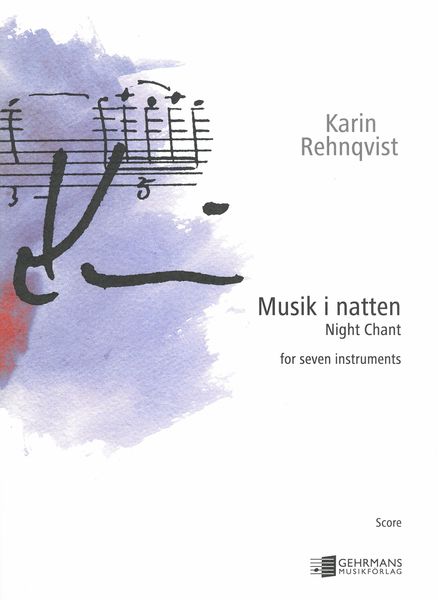 Musik I Natten = Night Chant : For Seven Instruments (2020).