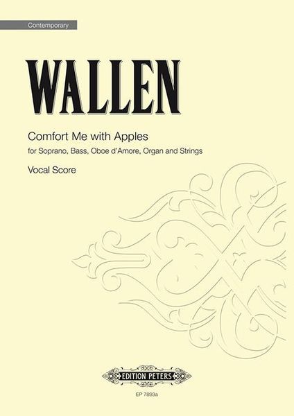 Comfort Me With Apples : For Soprano, Bass, Oboe d'Amore, Organ and Strings.