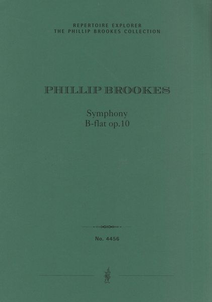 Symphony In B Flat, Op. 10 : For Orchestra.
