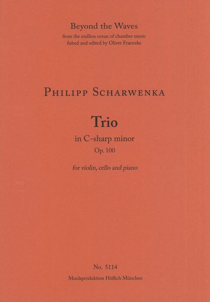 Trio In C Sharp Minor, Op. 100 : For Violin, Cello and Piano.