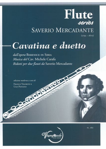 Cavatina E Duetto Dall'opera Berenice In Siria : Per Due Flauti / Ed. Franco Vigorito & Ugo Piovano.