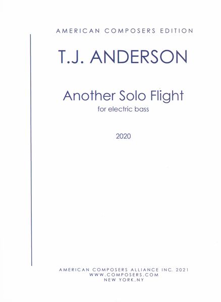Another Solo Flight : For Electric Bass (2020).