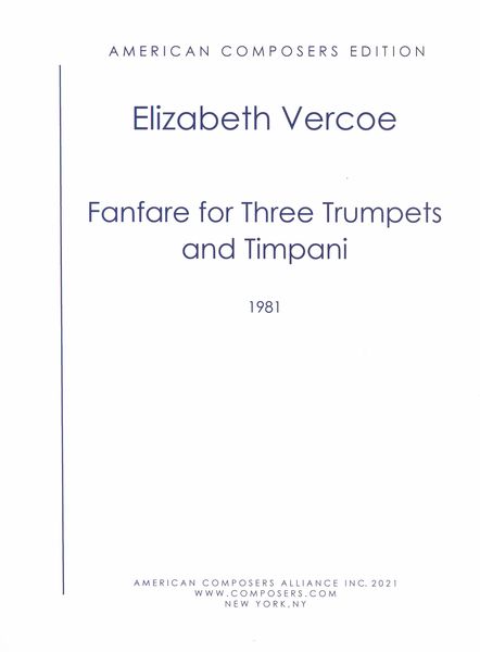 Fanfare : For Three Trumpets and Timpani (1981).