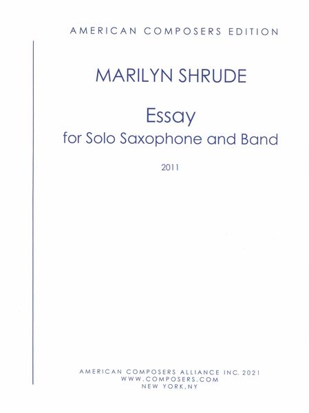 Essay : For Solo Saxophone and Band (2011).