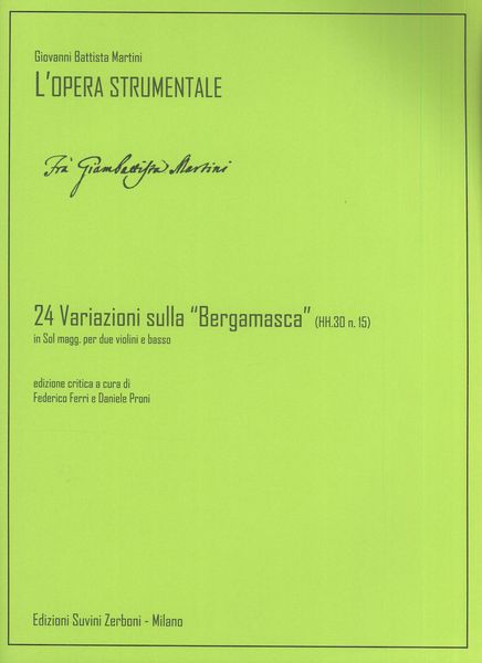 24 Variazioni Sulla Begamasca In Sol Magg., HH 30 N. 15 : Per Due Violini E Basso.