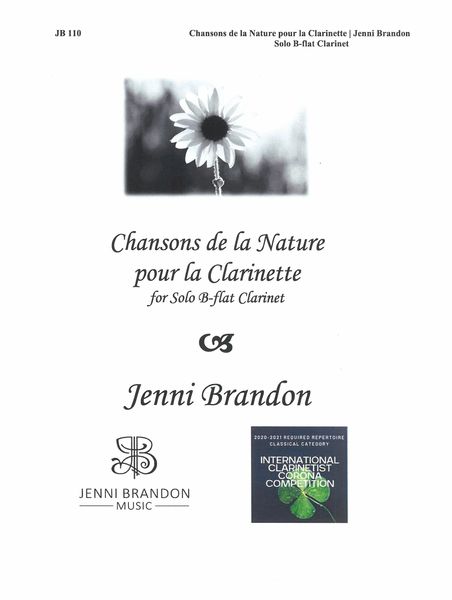 Chansons De La Nature Pour La Clarinette : Solo For Clarinet In B Flat.