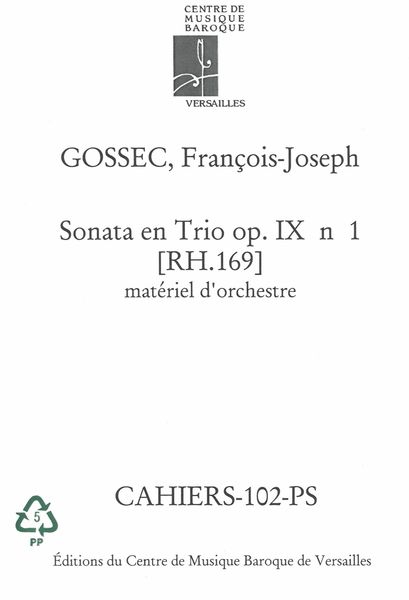 Sonata En Trio, Op. IX No. 1 (Rh. 169) / edited by Les Musiciens Des Princes De Conde.
