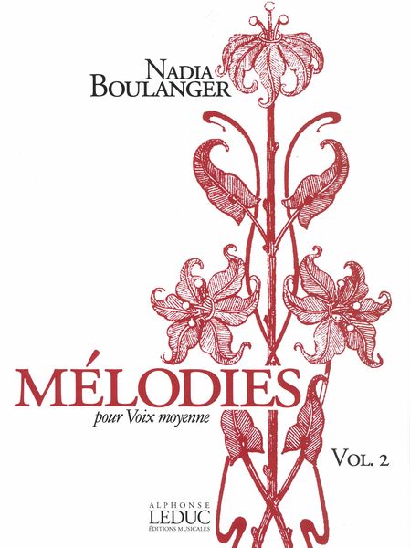 Mélodies : Pour Voix Moyenne, Vol. 2.