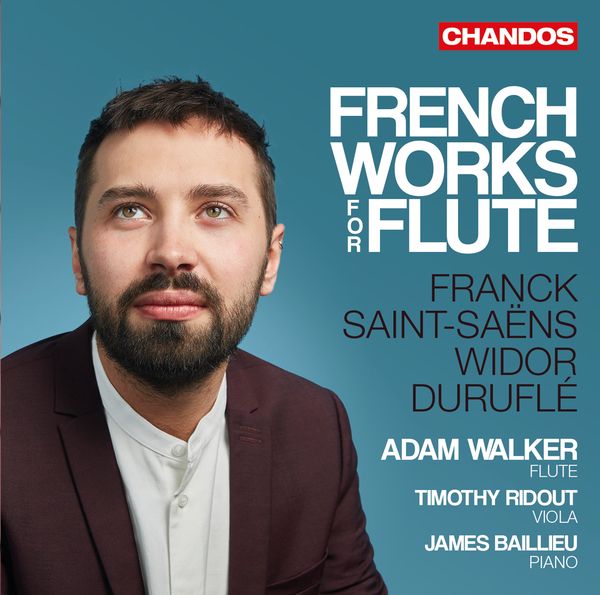 French Works For Flute / Adam Walker, Flute.