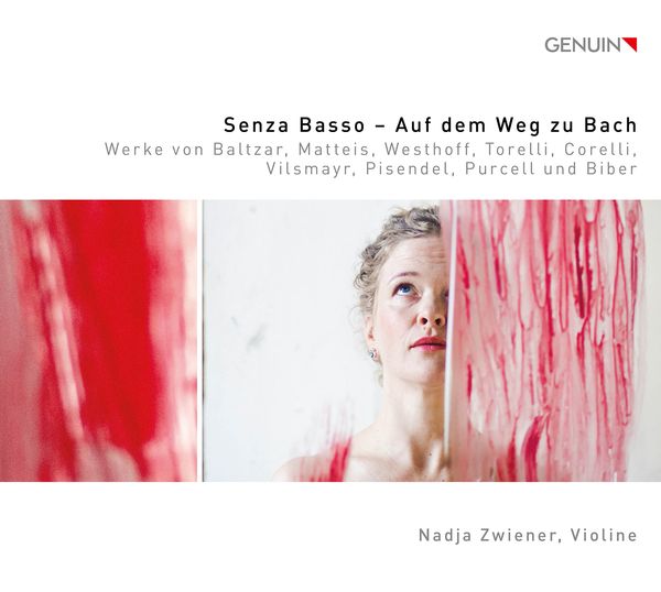 Sezna Basso : Auf Dem Weg Zu Bach / Nadja Zwiener, Violin.