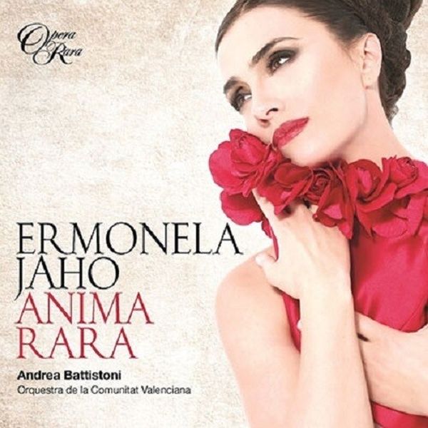 Anima Rara / Ermonela Jaho, Soprano.