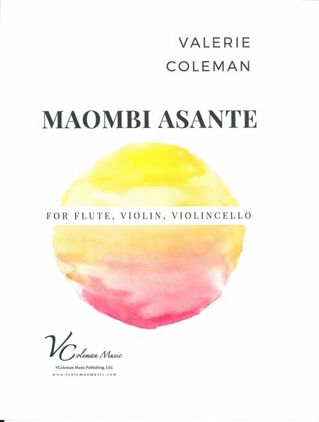Maombi Asante! - A Prayer of Thanks : For Flute, Violin and Violoncello.