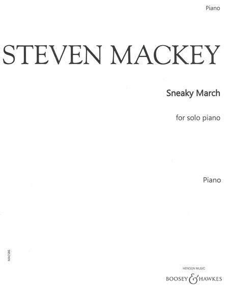 Sneaky March : For Solo Piano (2011).