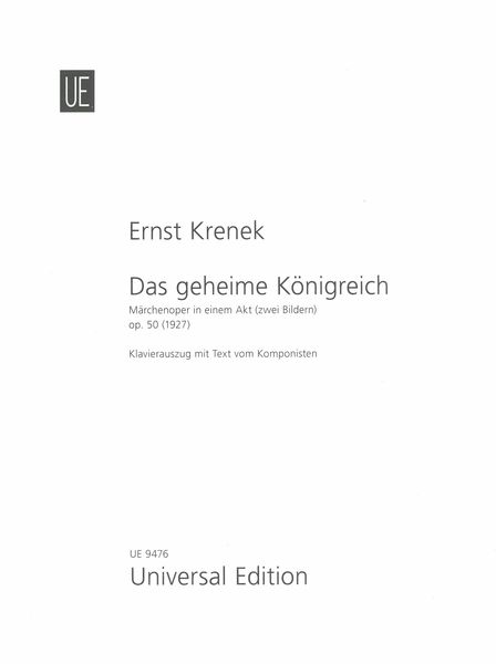Geheime Königreich, Op. 50 : Märchenoper In Einem Akt (Zwei Bildern).