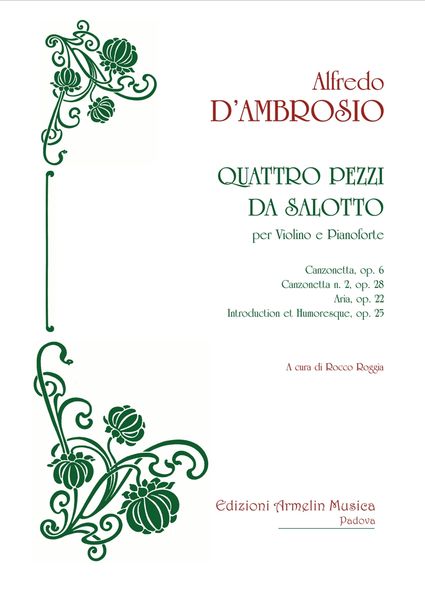 Quattro Pezzi Da Salotto : Per Violino E Pianoforte / edited by Rocco Roggia.
