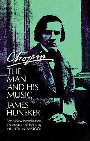 Chopin : The Man And His Music.