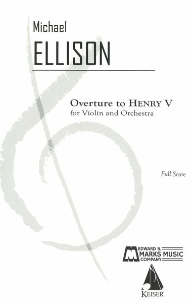 Overture To Henry V : For Violin and Orchestra (1992).