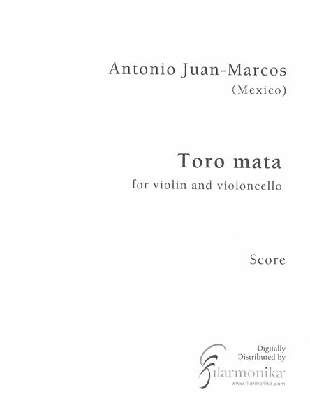 Toro Mata : For Violin and Violoncello.