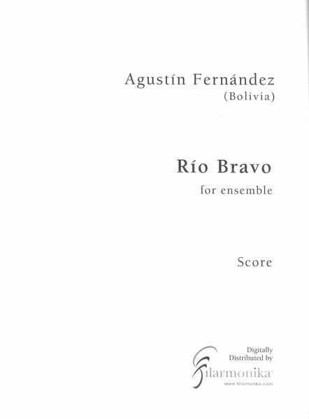 Río Bravo : For Large Chamber Ensemble (2016).