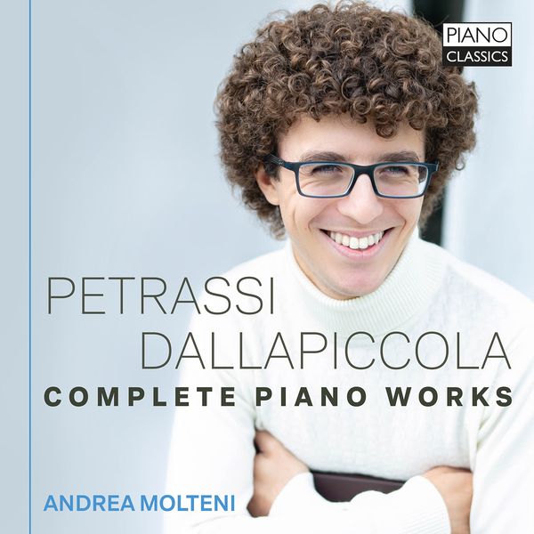 Complete Piano Works by Luigi Dallapiccola and Goffedro Petrassi / Andrea Molteni, Piano.
