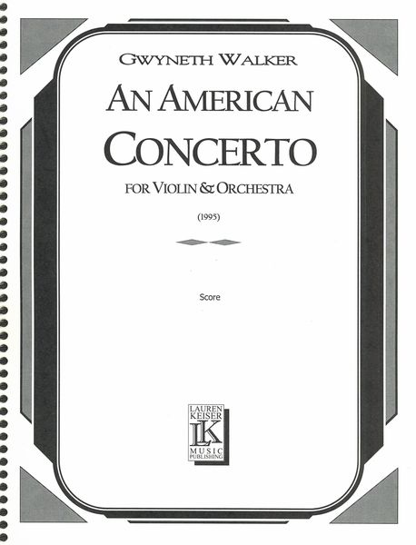 An American Concerto : For Violin and Orchestra (1995).