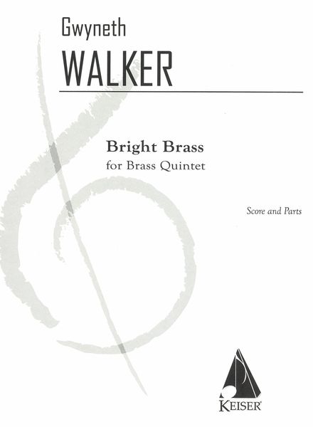 Bright Brass : For Brass Quintet.