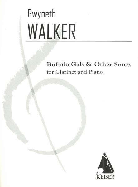 Buffalo Gals & Other Songs : For Clarinet and Piano.