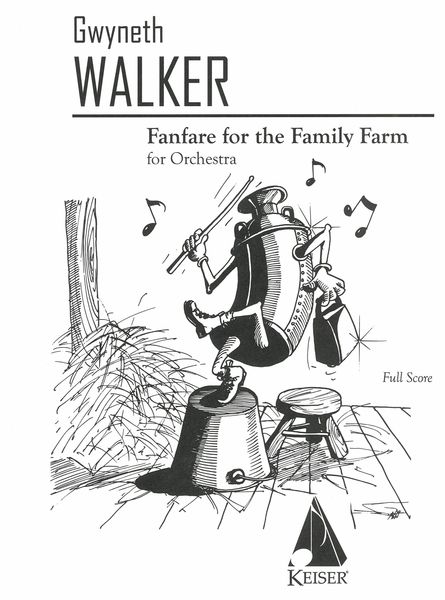 Fanfare For The Family Farm : For Orchestra.