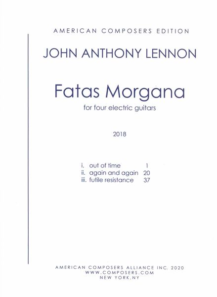 Fatas Morgana : For Four Electric Guitars (2018).