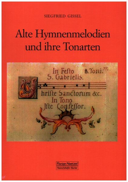 Alte Hymnenmelodien und Ihre Tonarten.