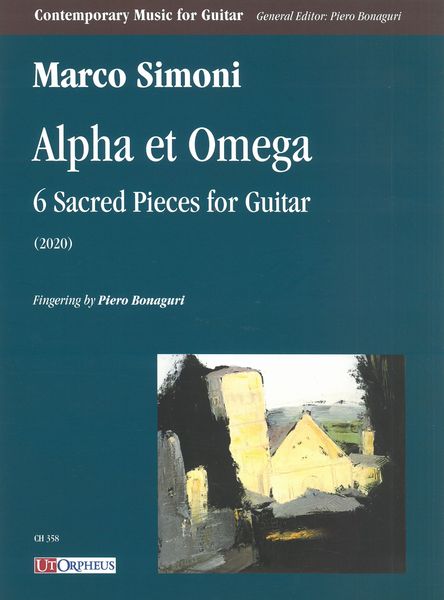 Alpha et Omega : 6 Sacred Pieces For Guitar (2020).