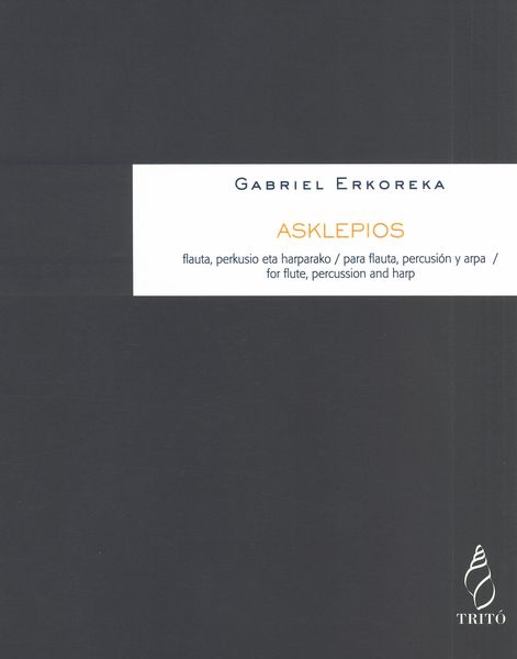 Asklepios : For Flute, Percussion and Harp.