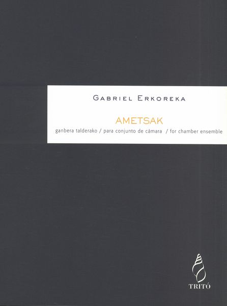 Ametsak : For Chamber Ensemble.