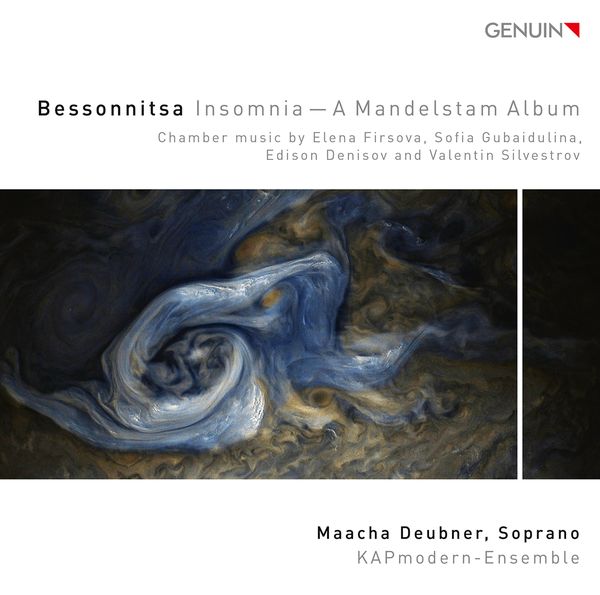 Biessonnitza Insomnia : A Mandelstam Album / Maacha Deubner, Soprano.
