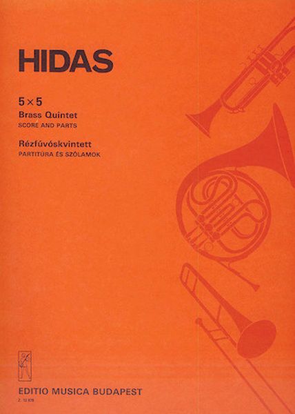 5 X 5 : For Brass Quintet.